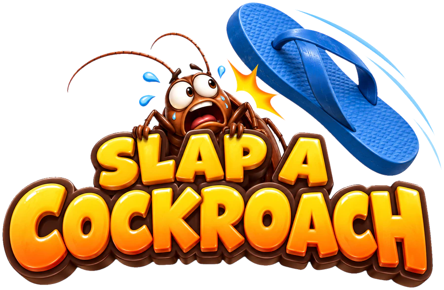 Slap a Cockroach